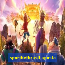 sportbetbrasil aposta